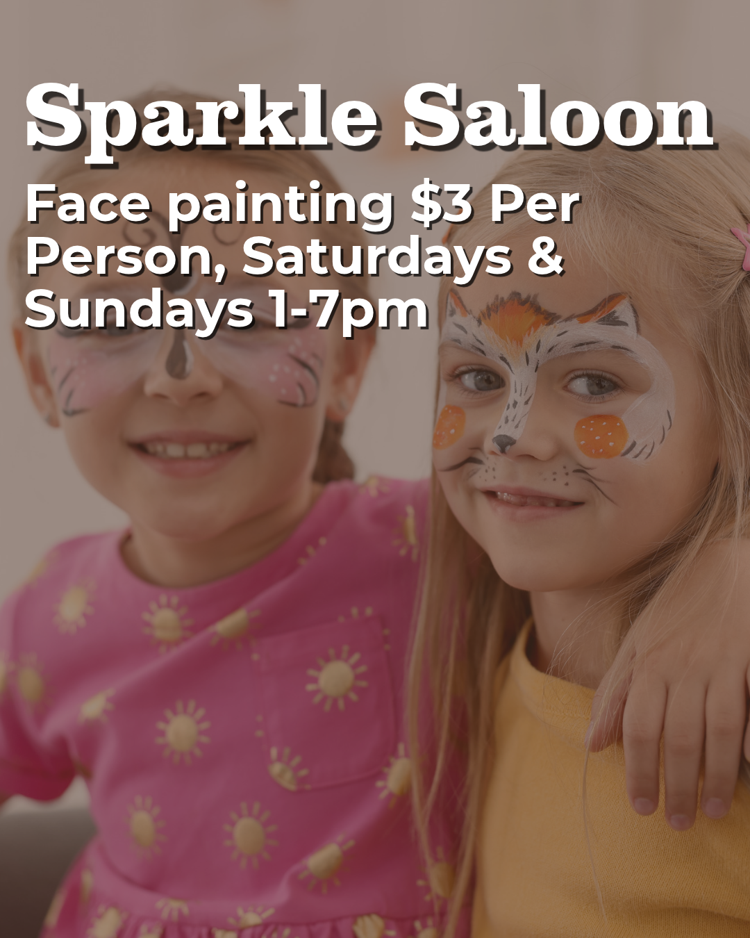 Aug 22-23 Sparkle Saloon Face Painting Weekends Only
