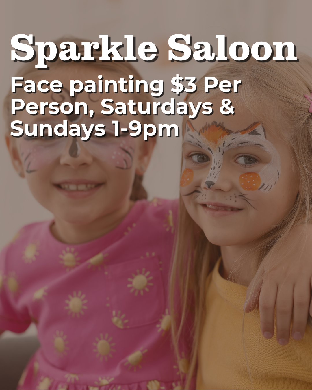 Sparkle Saloon Face Painting Weekends Only